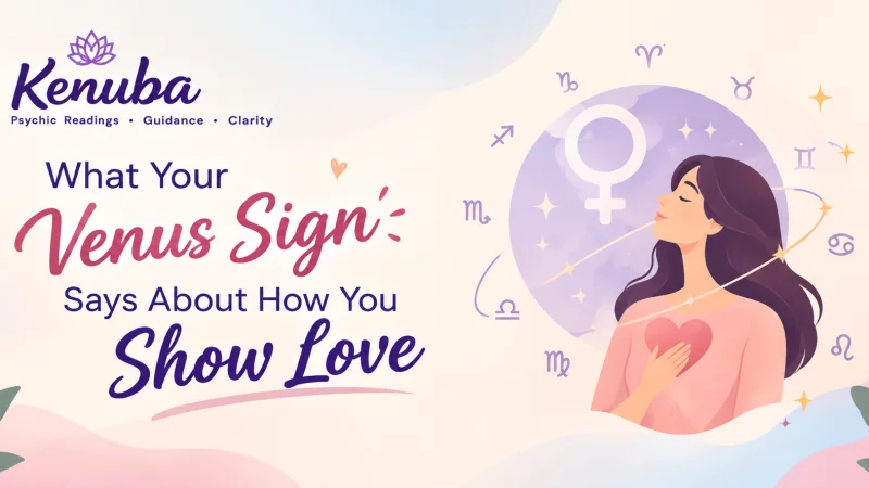 What Your Venus Sign Says About How You Show Love