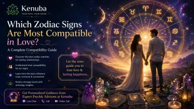 Which Zodiac Signs Are Most Compatible in Love? A Complete Compatibility Guide