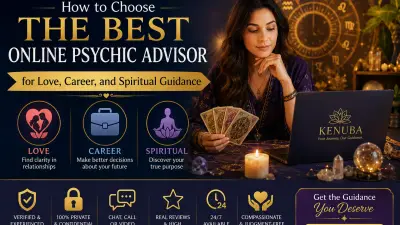 How to Choose the Best Online Psychic Advisor for Love, Career, and Spiritual Guidance | Kenuba