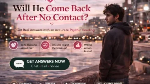 💔 Will He Come Back After No Contact? Get Real Answers with an Accurate Psychic Reading